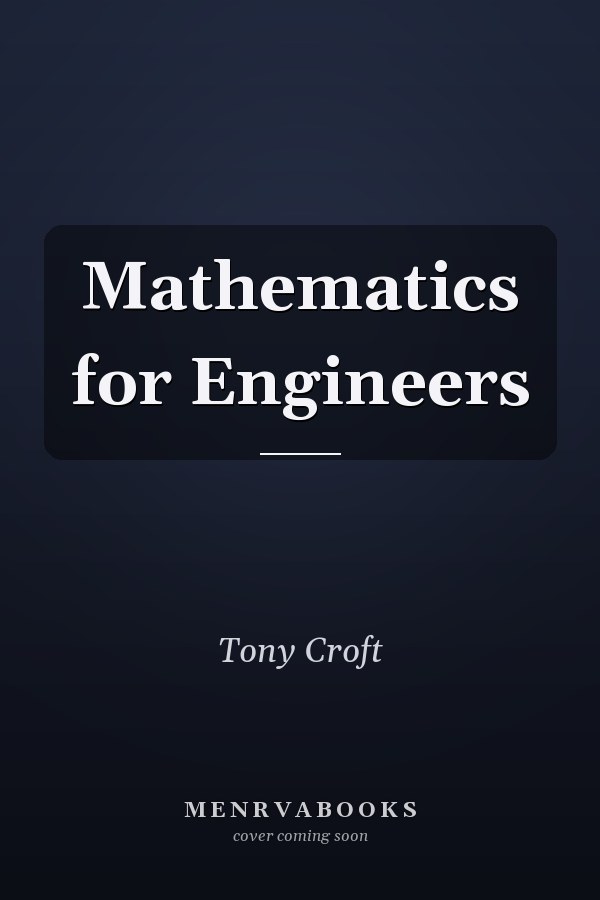 Mathematics for Engineers