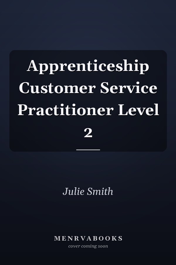 Apprenticeship Customer Service Practitioner Level 2