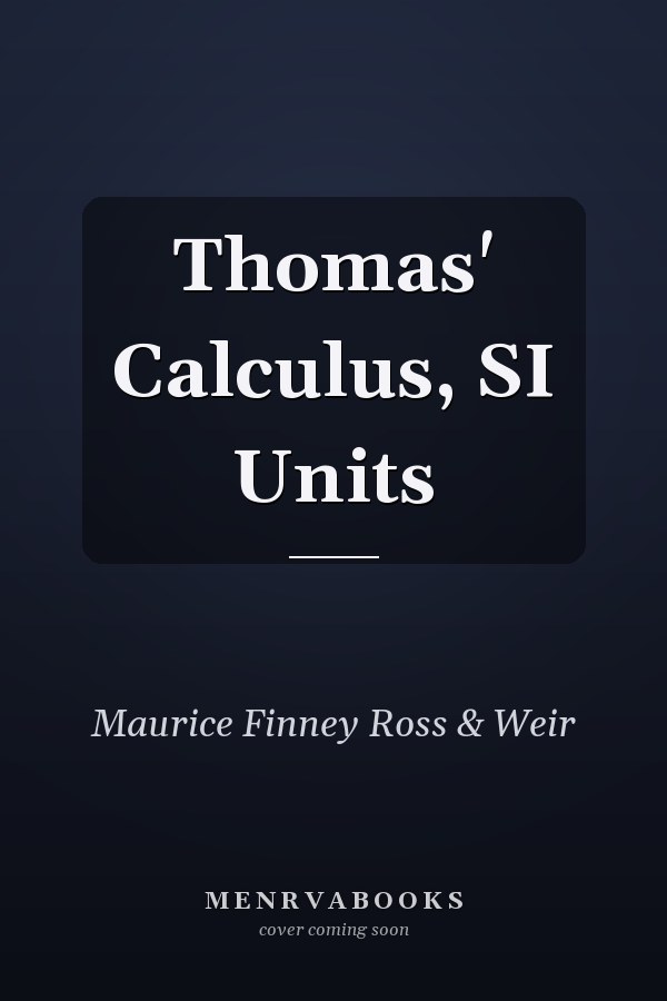 Thomas' Calculus, SI Units