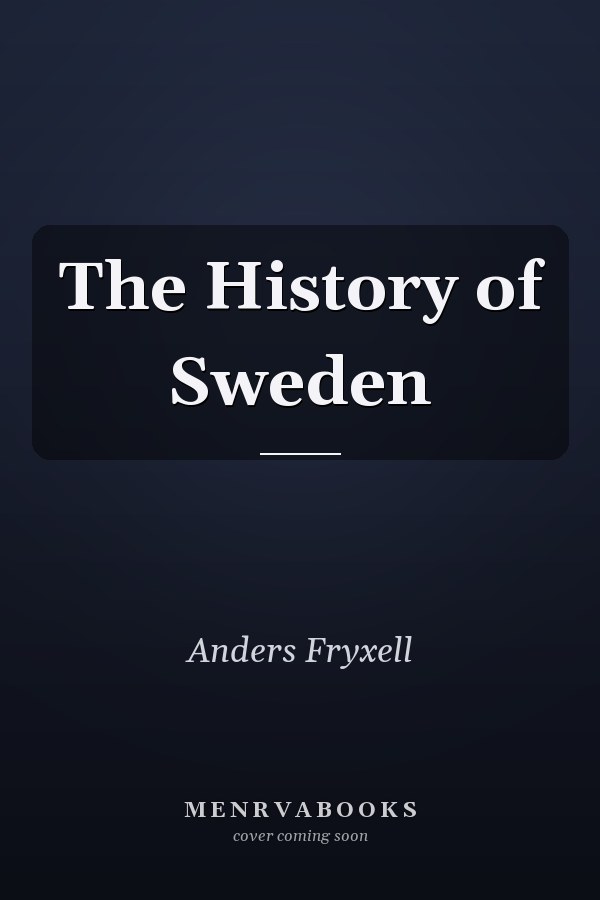The History of Sweden