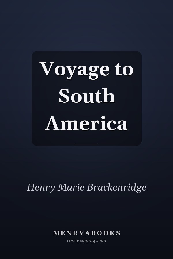 Voyage to South America