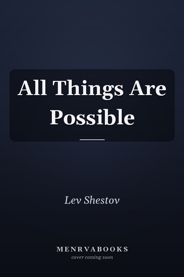 All Things Are Possible