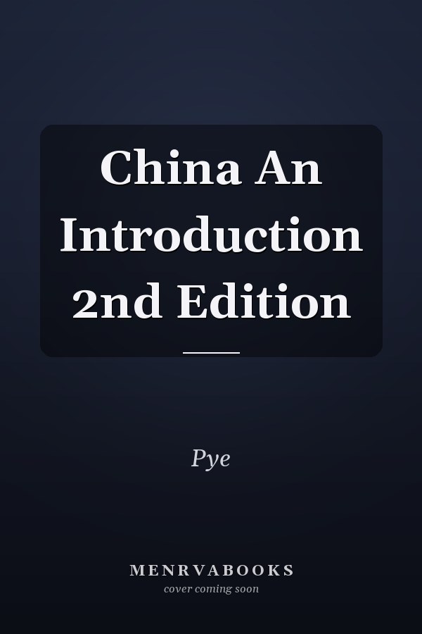 China An Introduction 2nd Edition