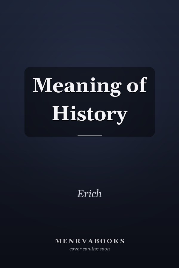 Meaning of History
