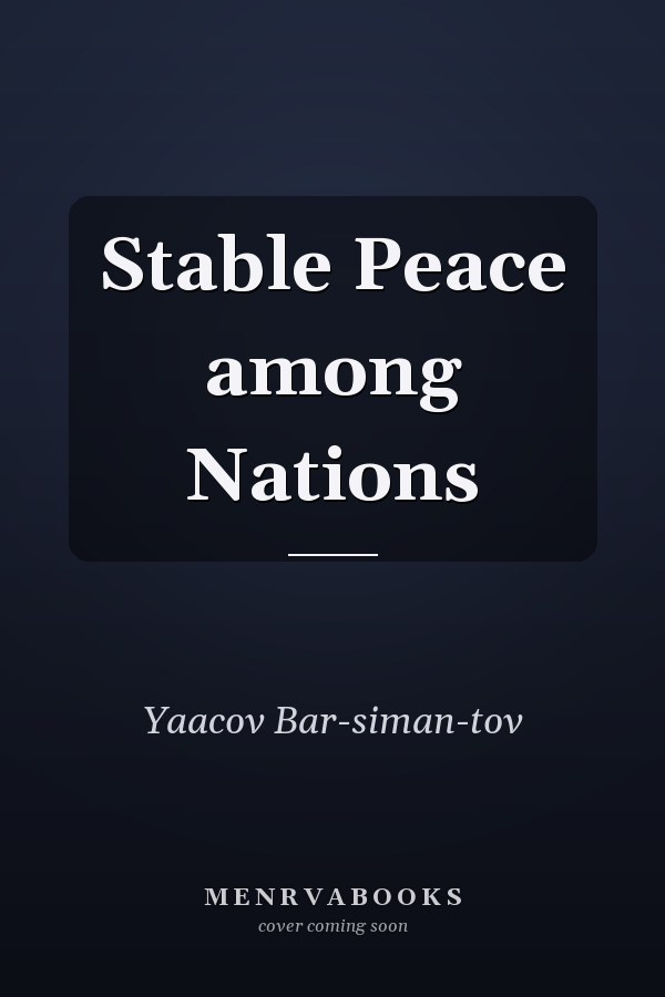 Stable Peace among Nations