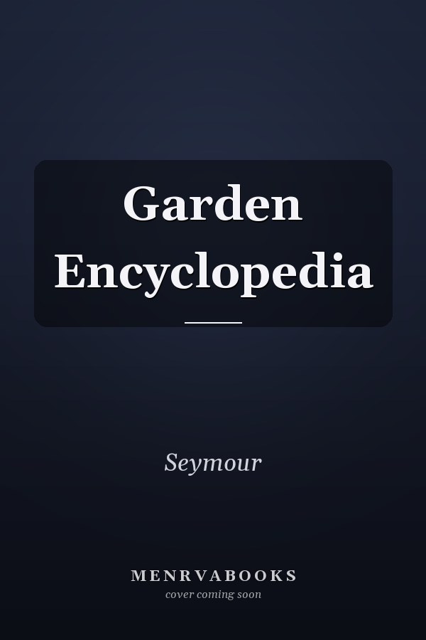 Garden Encyclopedia