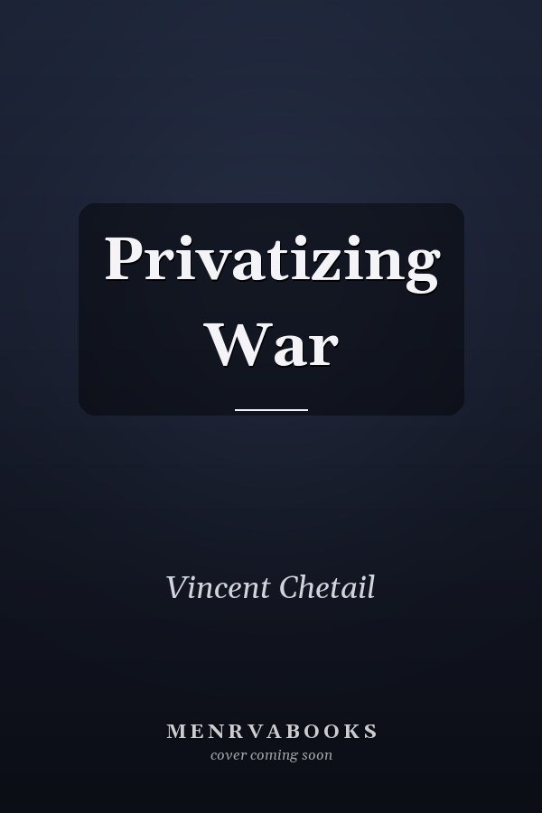 Privatizing War