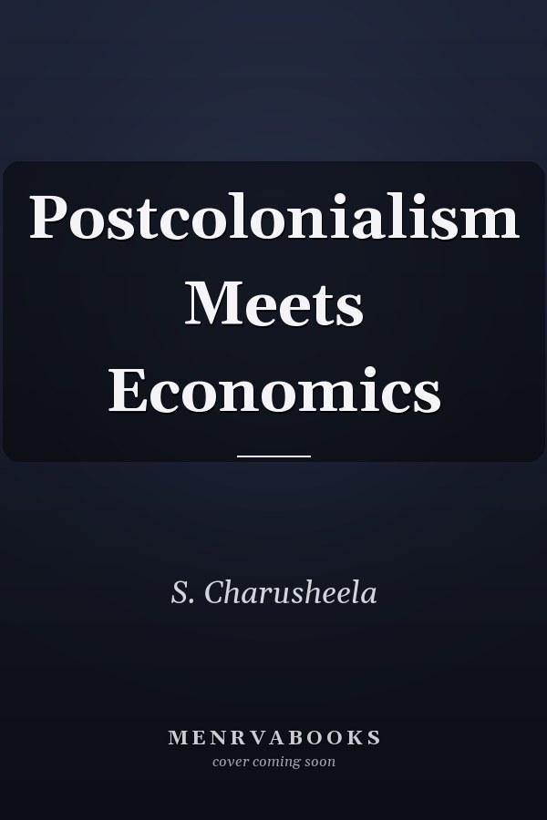 Postcolonialism Meets Economics