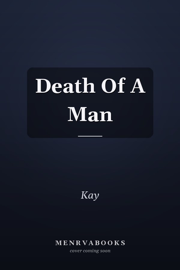 Death Of A Man