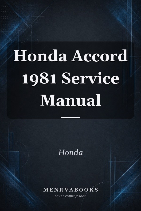 Honda Accord 1981 Service Manual