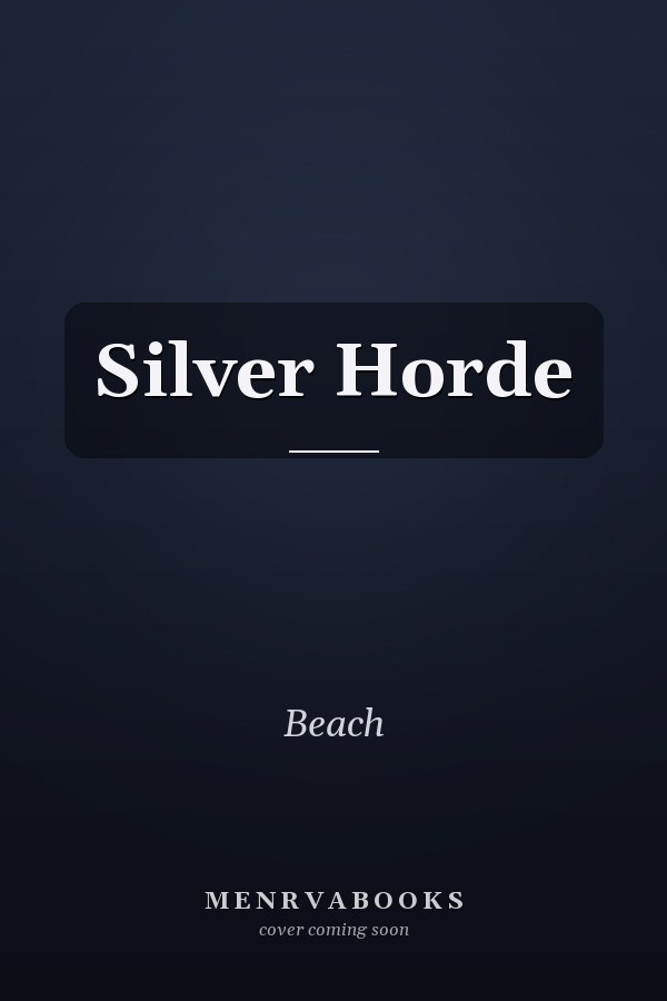 Silver Horde
