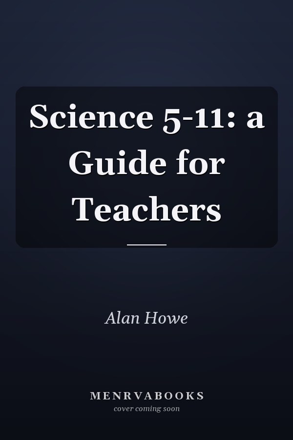 Science 5-11: a Guide for Teachers