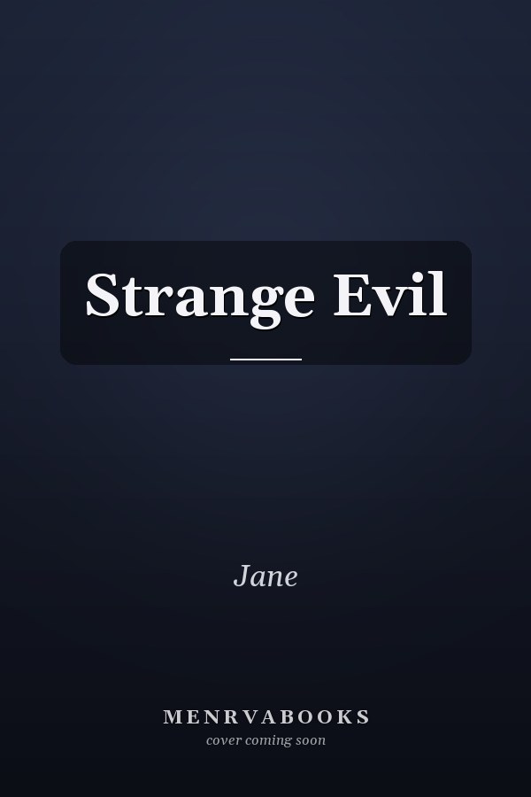 Strange Evil
