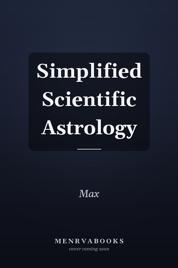 Simplified Scientific Astrology