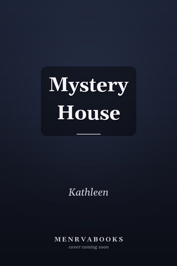 Mystery House