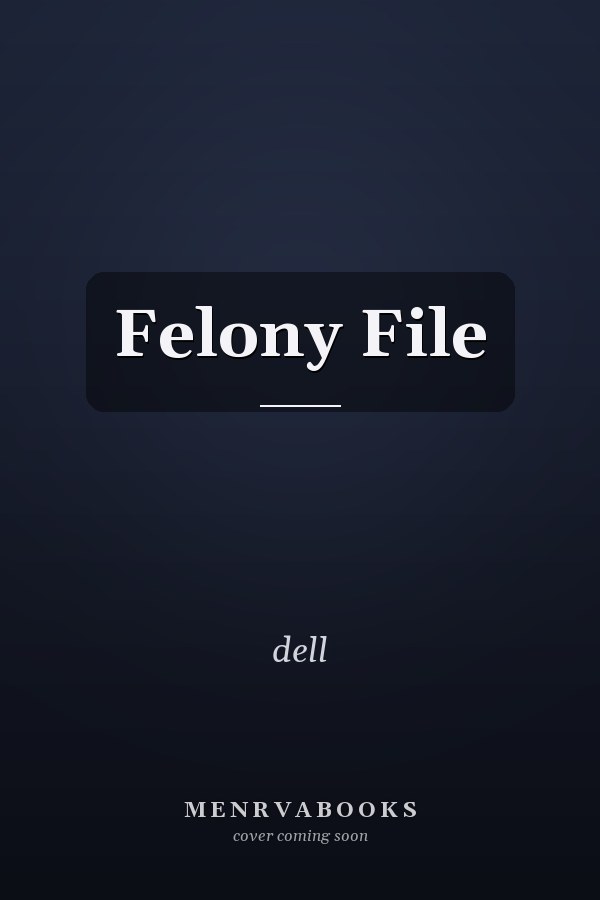 Felony File