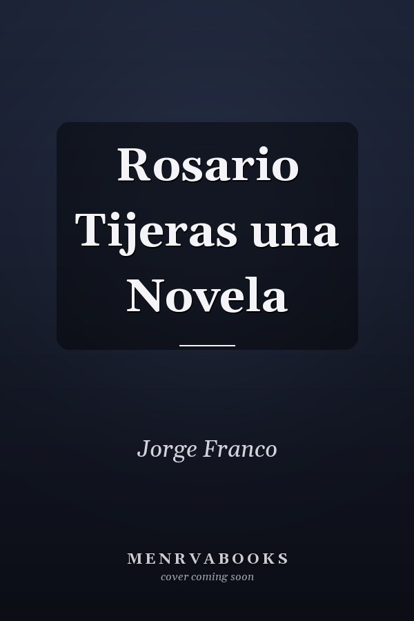 Rosario Tijeras una Novela