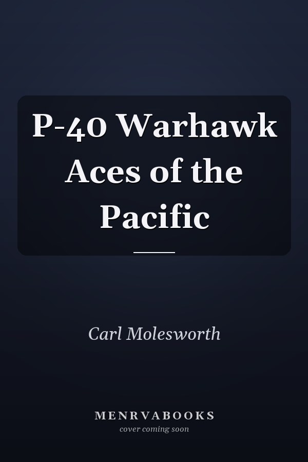 P-40 Warhawk Aces of the Pacific