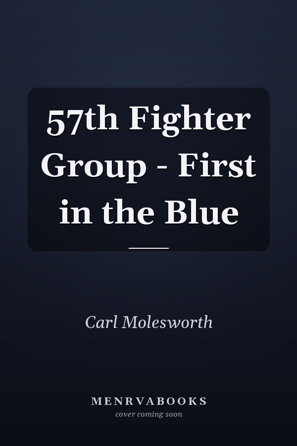 57th Fighter Group - First in the Blue