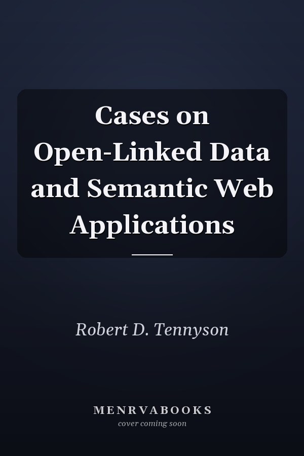 Cases on Open-Linked Data and Semantic Web Applications