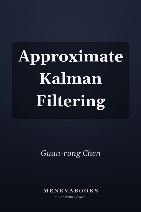 Approximate Kalman Filtering