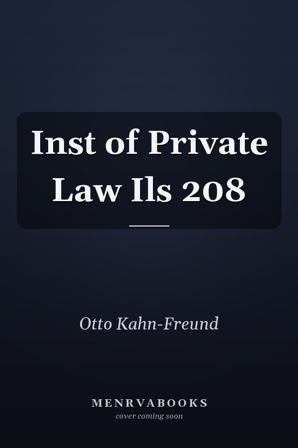 Inst of Private Law Ils 208