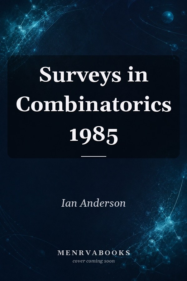Surveys in Combinatorics 1985