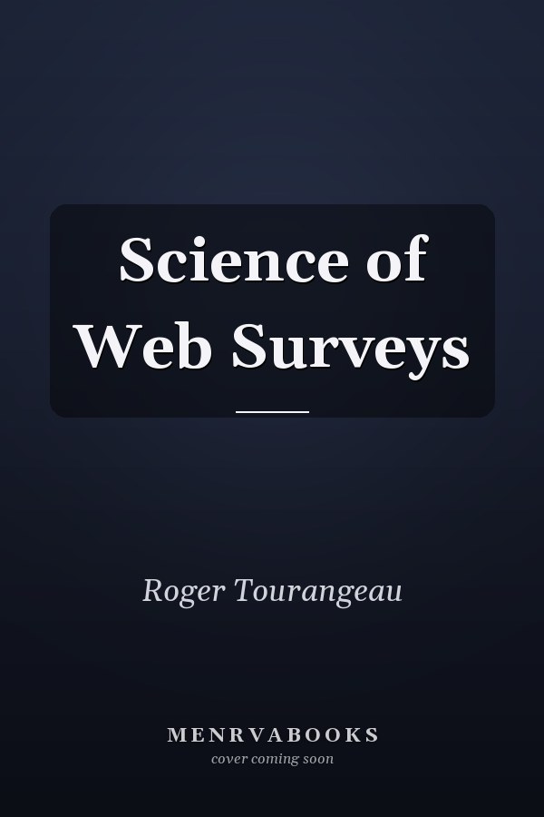 Science of Web Surveys
