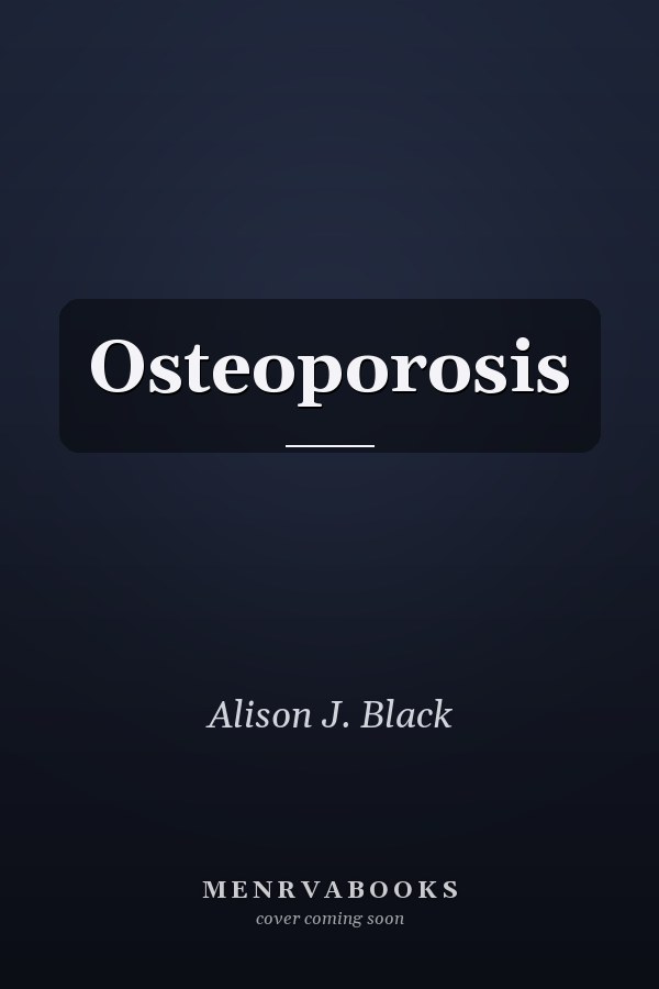 Osteoporosis