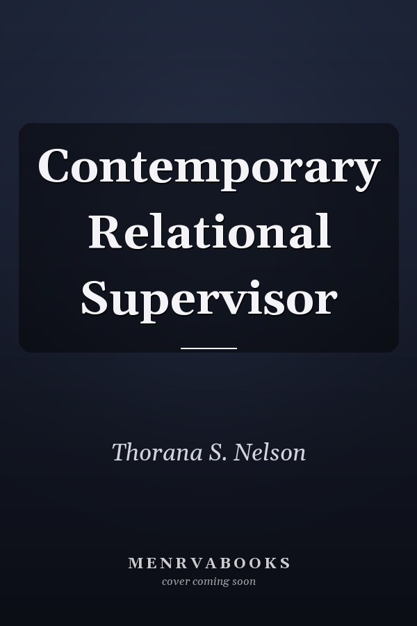 Contemporary Relational Supervisor
