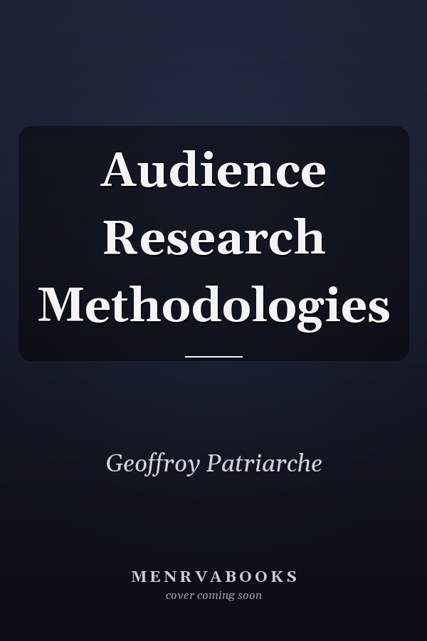 Audience Research Methodologies