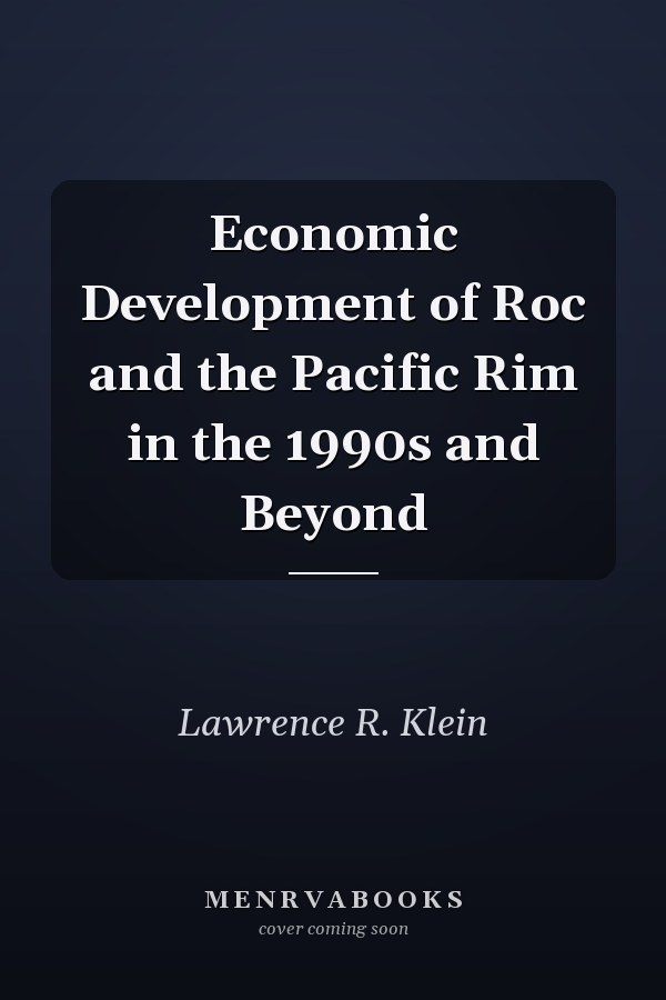 Economic Development of Roc and the Pacific Rim in the 1990s and Beyond