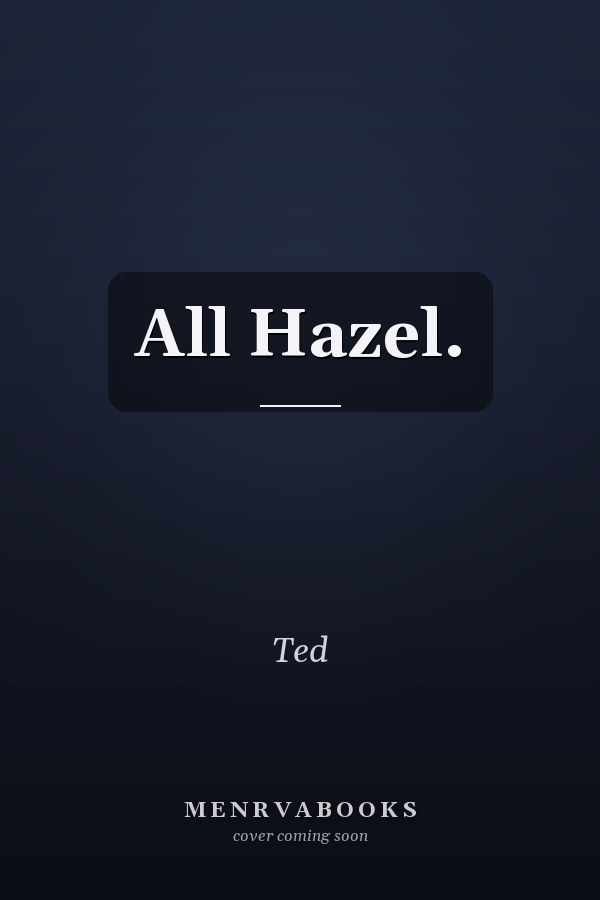 All Hazel.