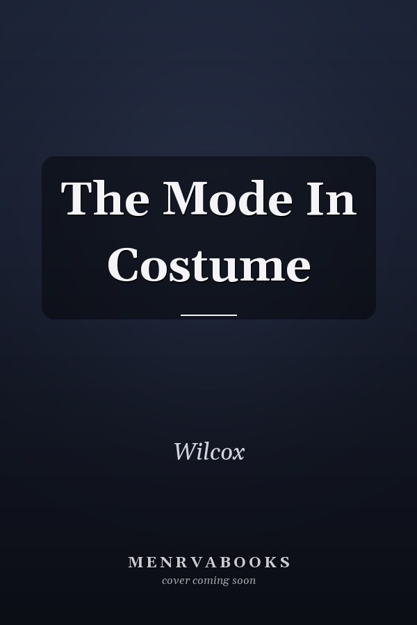 The Mode In Costume