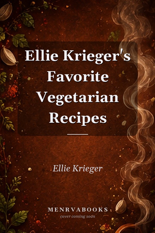 Ellie Krieger's Favorite Vegetarian Recipes