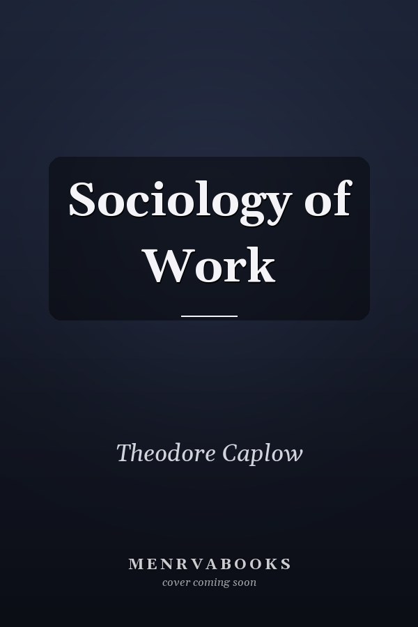 Sociology of Work