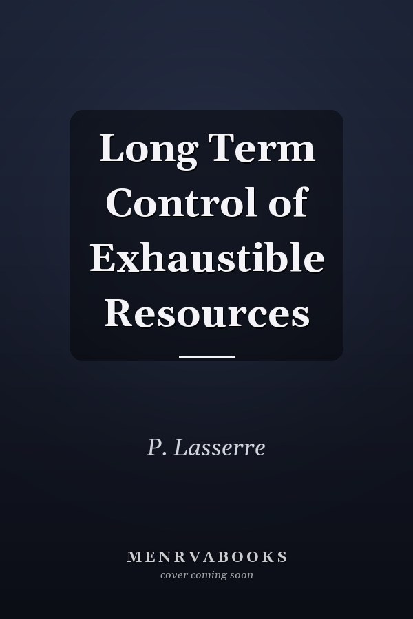 Long Term Control of Exhaustible Resources