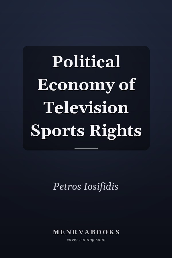 Political Economy of Television Sports Rights