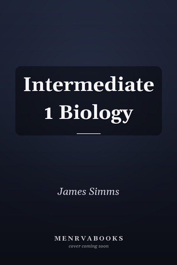Intermediate 1 Biology