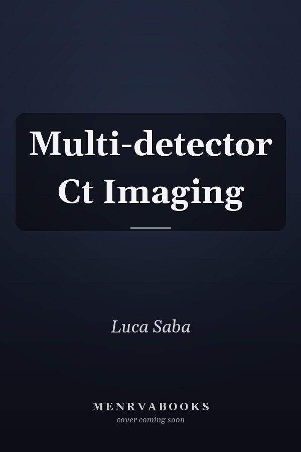 Multi-detector Ct Imaging