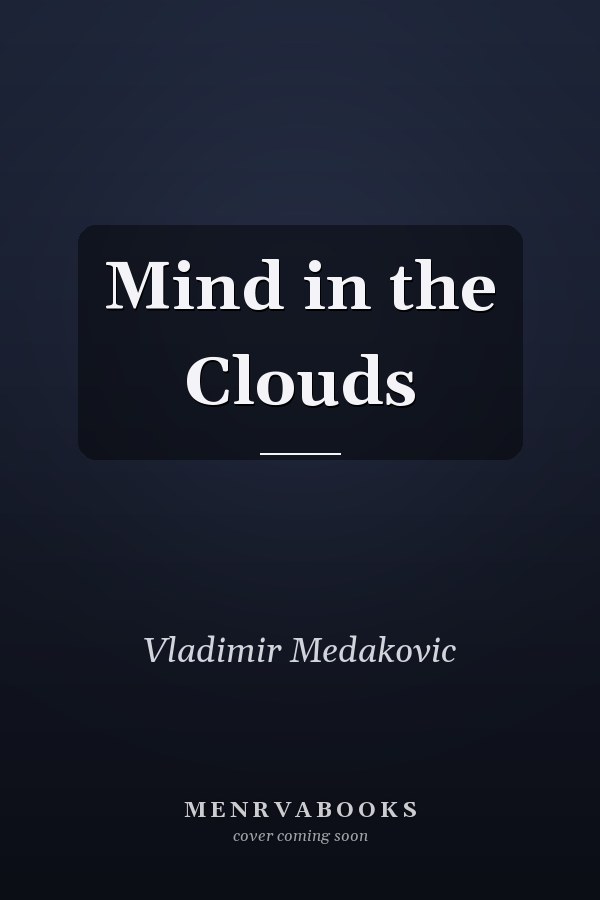 Mind in the Clouds