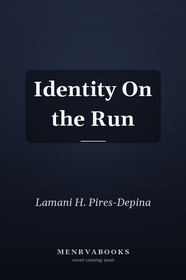 Identity On the Run