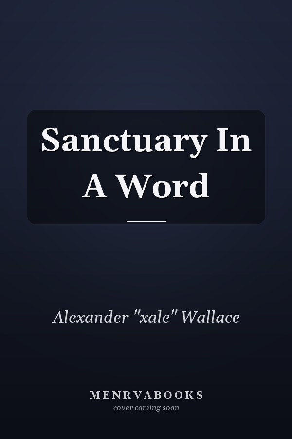 Sanctuary In A Word