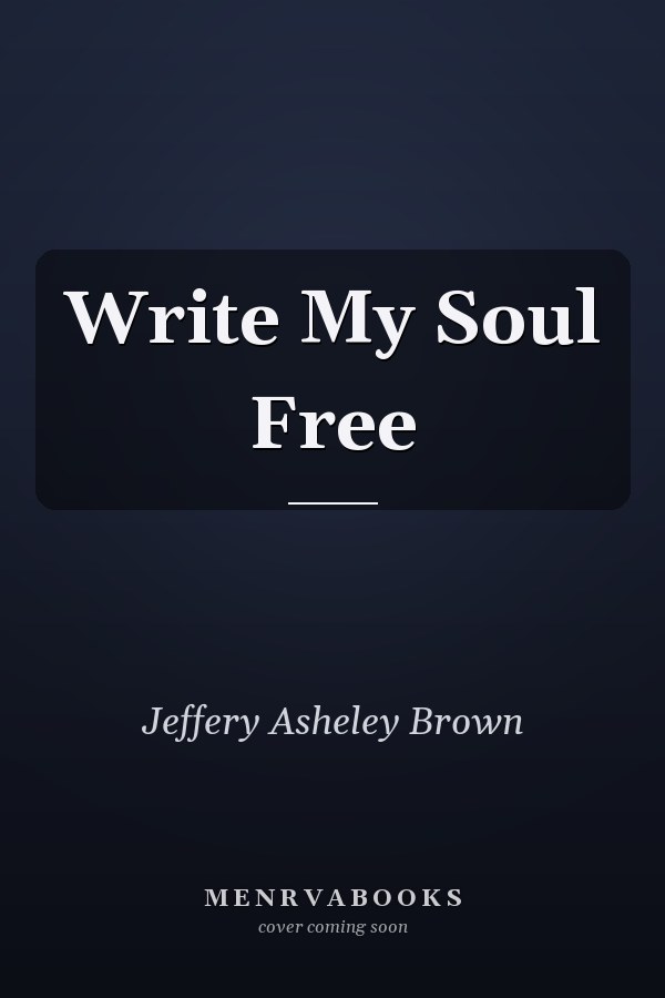 Write My Soul Free