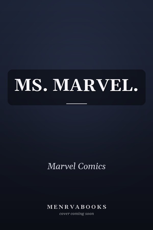 MS. MARVEL.