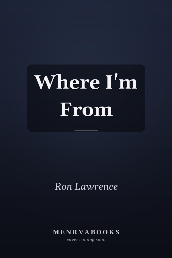 Where I'm From