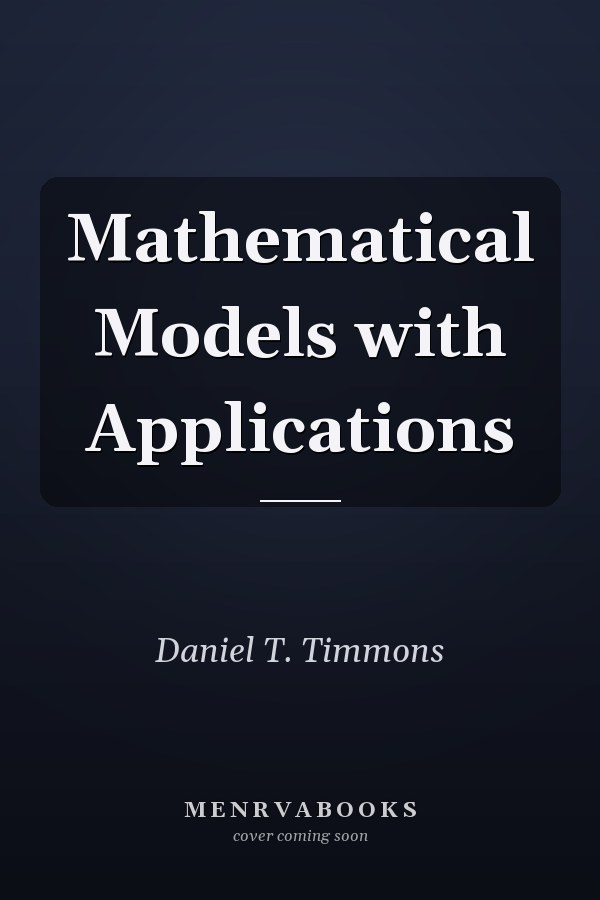 Mathematical Models with Applications