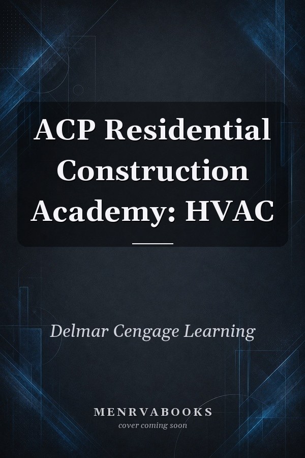ACP Residential Construction Academy: HVAC