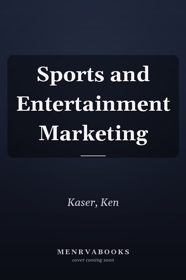 Sports and Entertainment Marketing