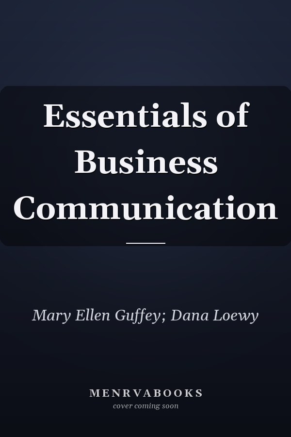 Essentials of Business Communication